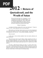 2012 Quetzalcoatl Wrath of Satan