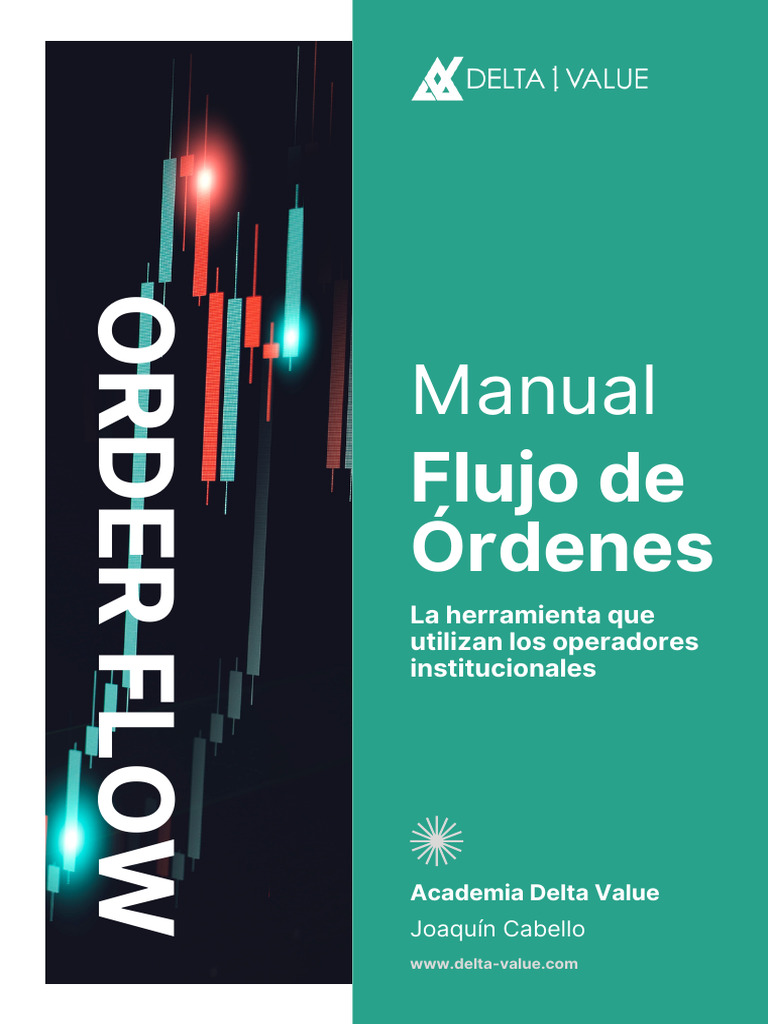 Manual Order Flow - Nuevo | PDF | Comerciante (Finanzas) | Mercado ...
