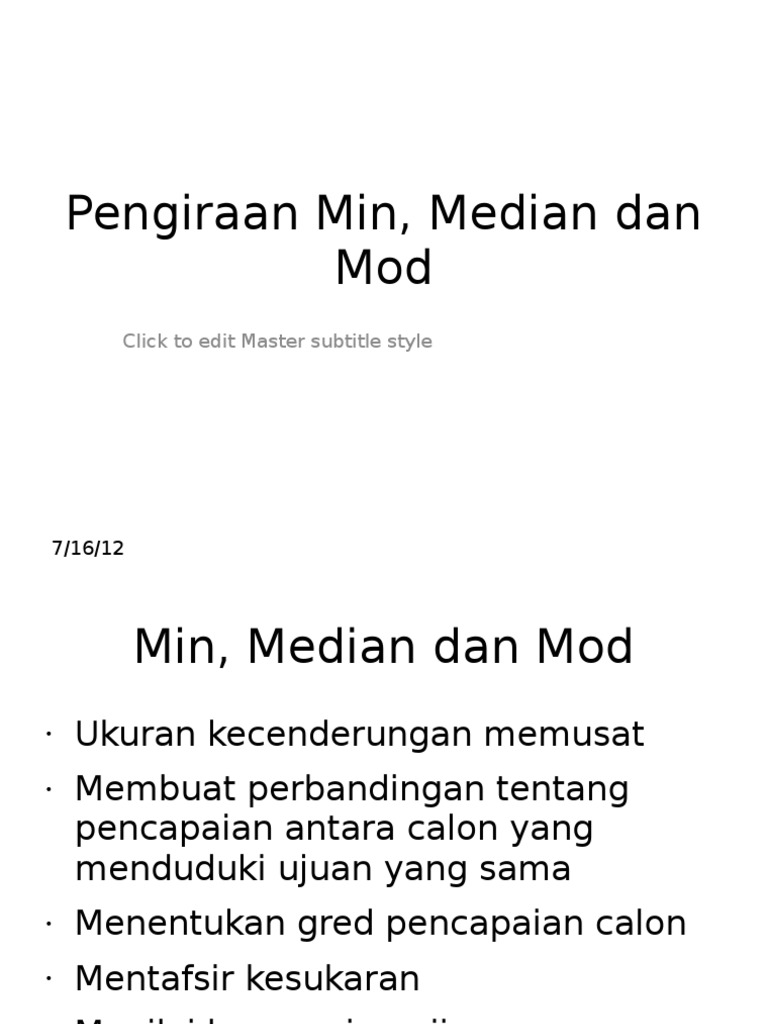 Pengiraan Min Median Dan Mod
