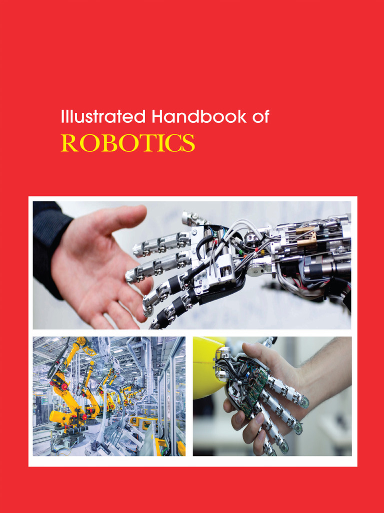 Illustrated Handbook of Robotics | PDF | Robot | Robotics