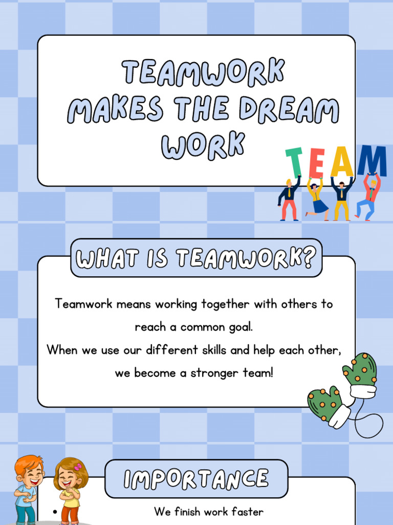 Teamwork Makes The Dream Work | PDF
