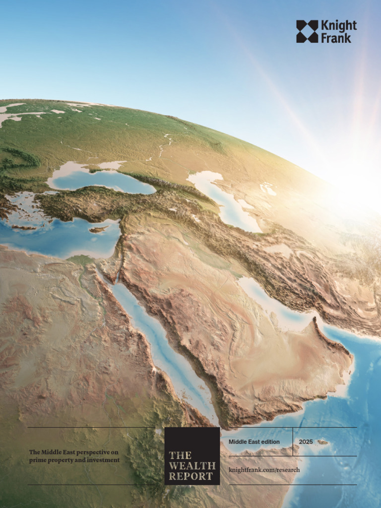 The Wealth Report Middle East Edition 2025 | PDF | Investing | Qatar