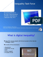 Digital Inequality Task Force: Recommendations To The State Superintendent of Public Instruction in California July 2012