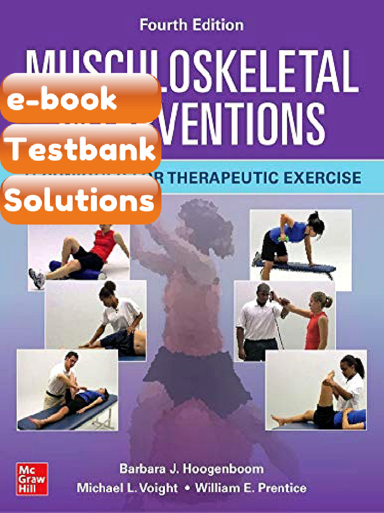 Test Bank For Musculoskeletal Interventions Techniques For Therapeutic ...