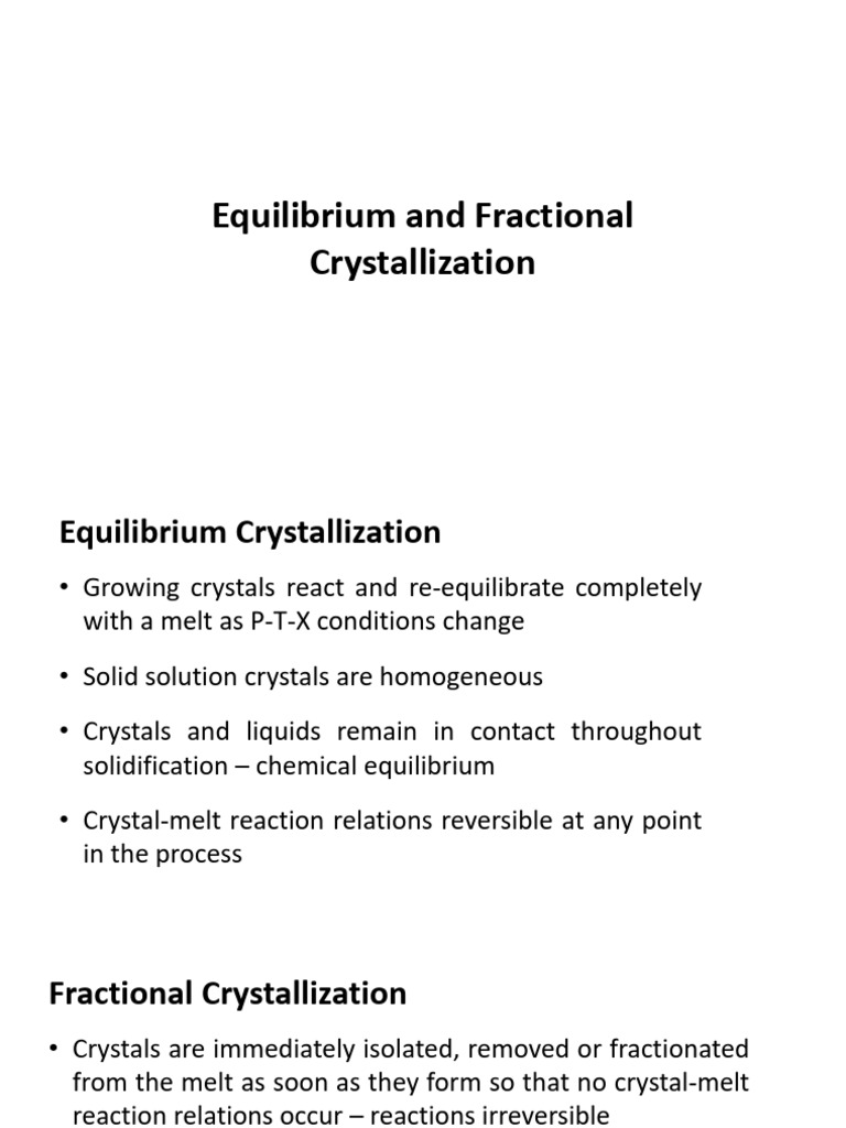 4.equilibrium and Fractional Crystallization & Magmatic Differentiation ...