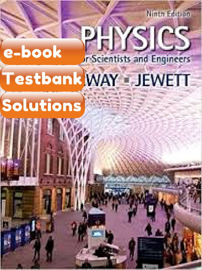 Full Chapters of Physics For Scientists and Engineers 9th Edition by ...