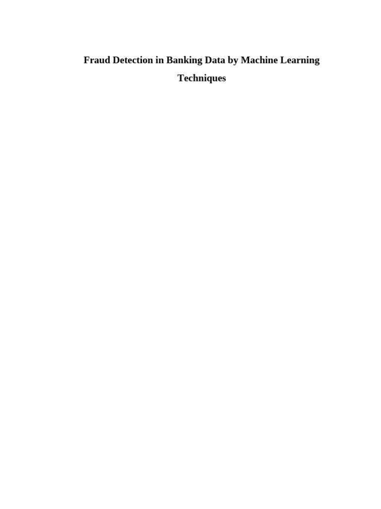 Fraud Detection in Banking Data by Machine Learning Techniques | PDF ...