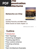 Networks-on-Chip: ICS 295 Sudeep Pasricha and Nikil Dutt Slides Based On Book Chapter 12