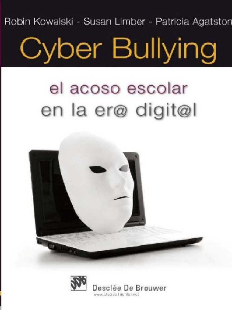 Cyber Bullying El Acoso Escolar en La Era Digital | PDF | Internet ...