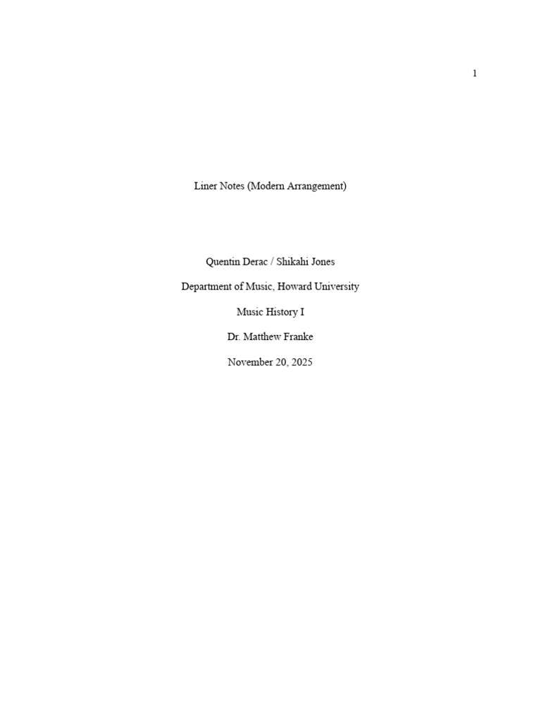 Modern Arrangement Liner Notes - Quentin + Shikahi | PDF