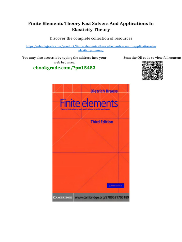 Finite Elements Theory Fast Solvers and Applications in Elasticity ...