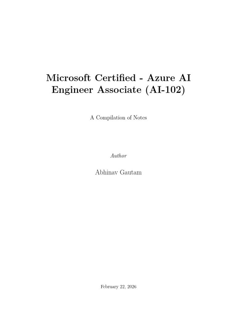 Microsoft Certified - Azure AI Engineer Associate (AI-102) : Abhinav ...