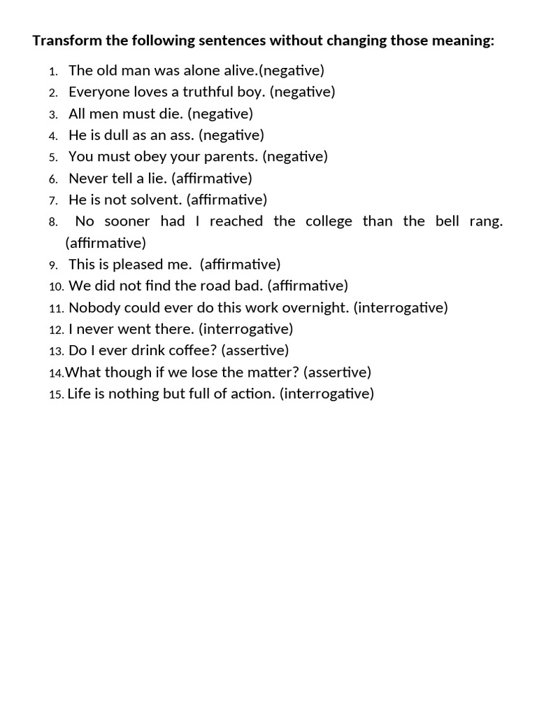 Transform The Following Sentences Without Changing Those Meaning | PDF