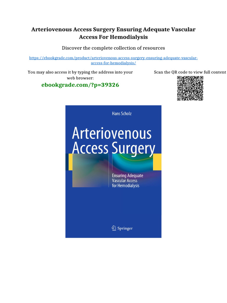 Arteriovenous Access Surgery Ensuring Adequate Vascular Access For ...