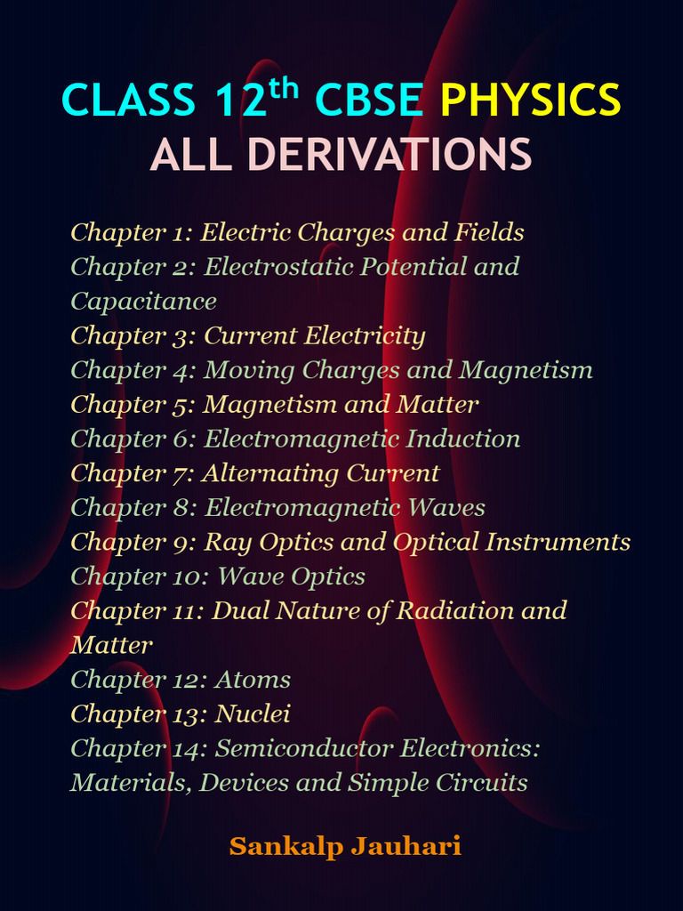 Derivations - Class 12 - Physics | PDF | Photoelectric Effect | Capacitor