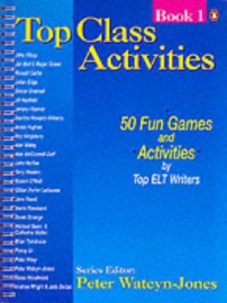 Top Class Activities (Book 1) - 50 Fun Games and Activities by Top ELT ...
