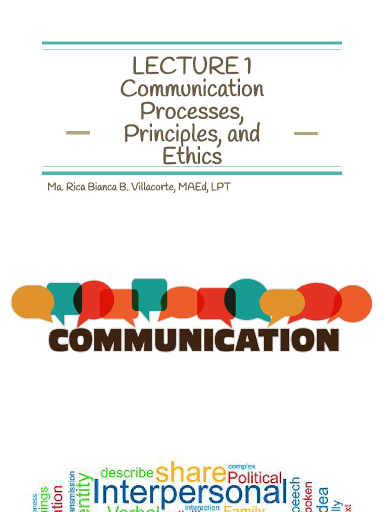 LECTURE 1 Communication Processes Principles and Ethics | PDF ...