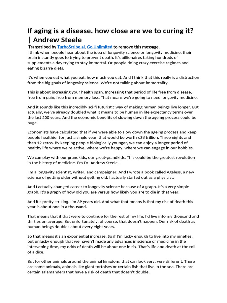 If Aging Is A Disease, How Close Are We To Curing It - Andrew Steele ...