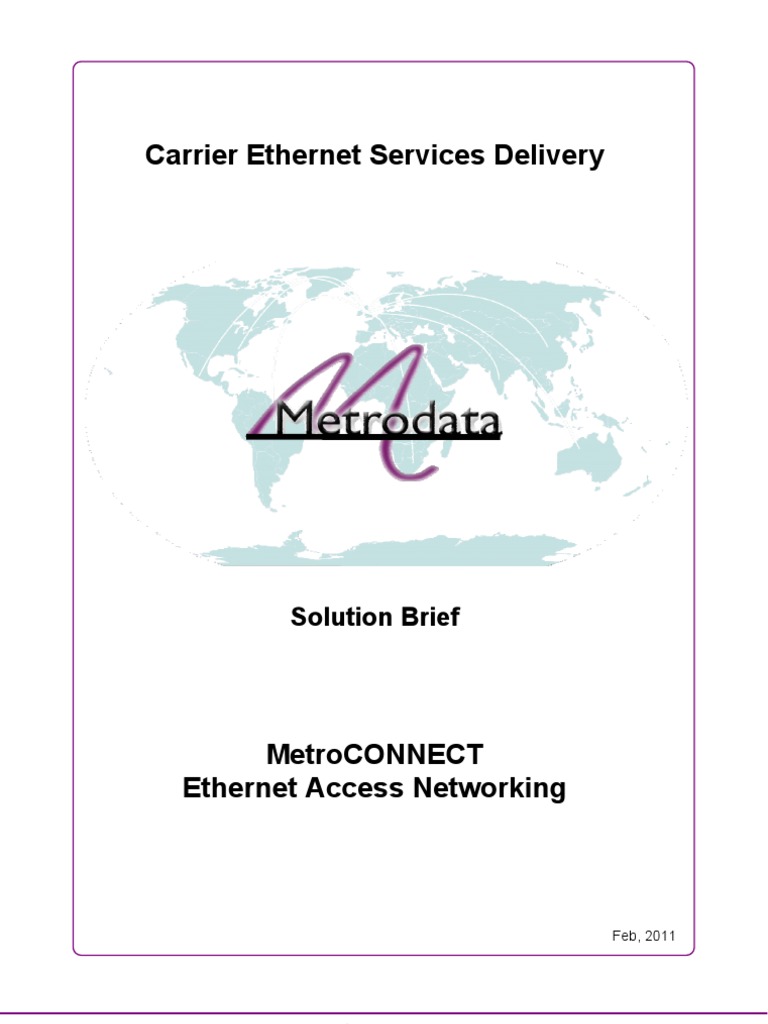 MetroCONNECT Ethernet Access Networking | PDF | Customer Premises ...