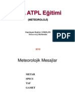 JAA ATPL 050 Meteoroloji - 22 Meteorological Messages