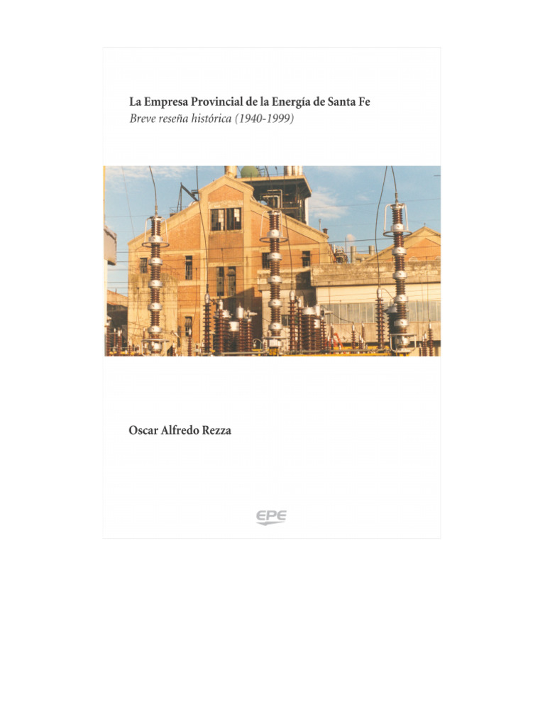 La Empresa Provincial de la Energía de Santa Fe - Breve reseña ...