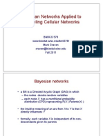 Bayesian Networks Applied To Modeling Cellular Networks