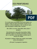 Un escritor para un periódico local entrevistaba a un granjero sobre los efectos del tiempo reciente en sus cultivos