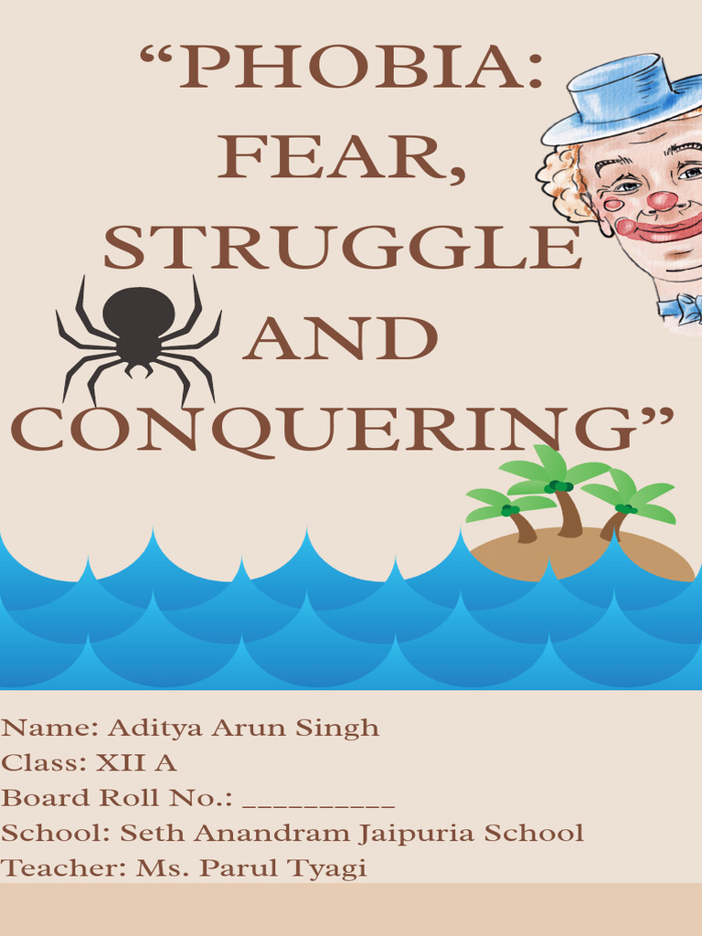 Phobia Fear, Struggle and Conquering | PDF | Phobia | Anxiety