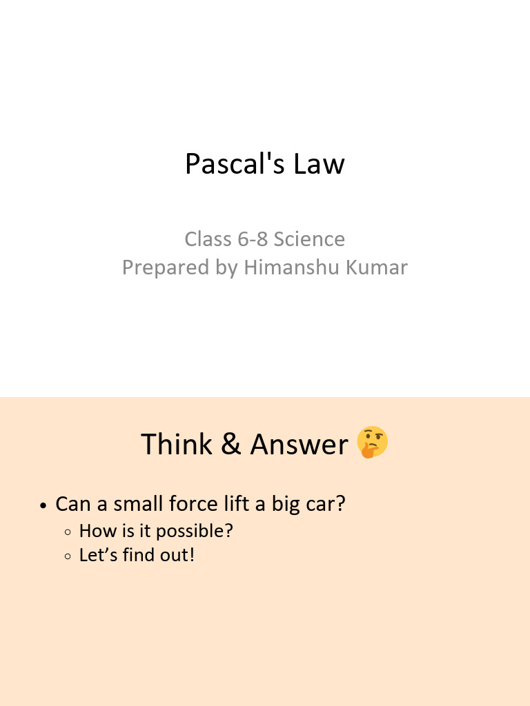 Pascals Law Class 6 8 Simple Engaging - PPTX 20260219 190144 0000 | PDF