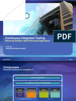 Continuous Integrated Testing: Delivering Reliable, High-Performing Applications