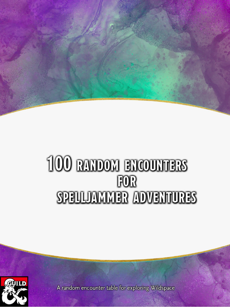 100 Random Encounters For Spelljammer Adventures | PDF | Dungeons ...