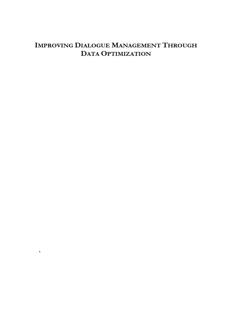 Improving Dialogue Management Through Data Optimization | PDF | System ...
