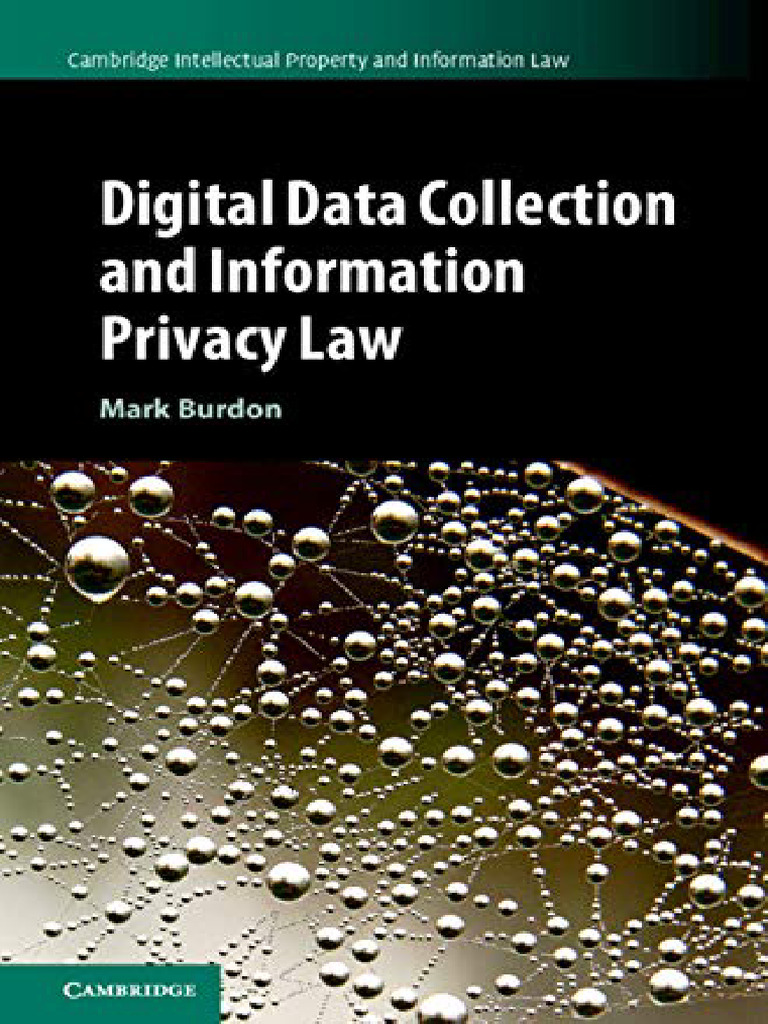 Digital Data Collection and Information Privacy Law Mark Burdon | PDF ...