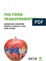 The Food Transformation: Harnessing Consumer Power To Create A Fairer Food Future