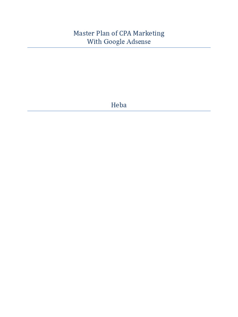 Master Plan of CPA Marketing With Google Adsense | PDF