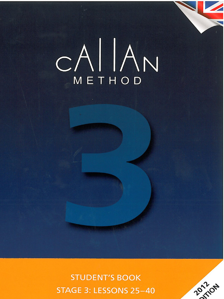 Callan Method Stage 3 Lessons 25-40 2012 Edition | PDF