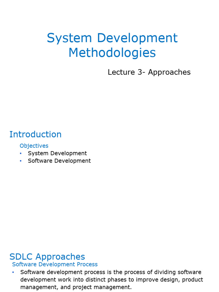 Lecture 3 - System Development Approaches | PDF | Software Development ...