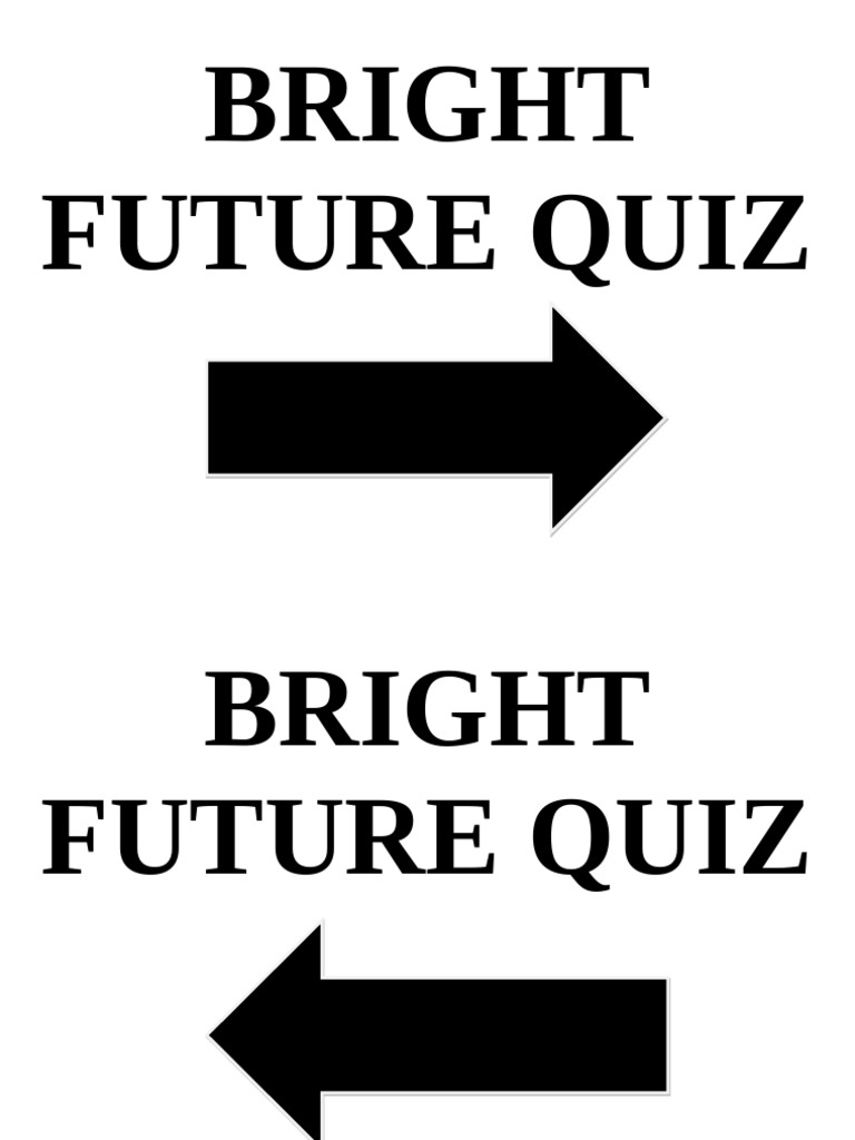 Bright Future Quiz | PDF