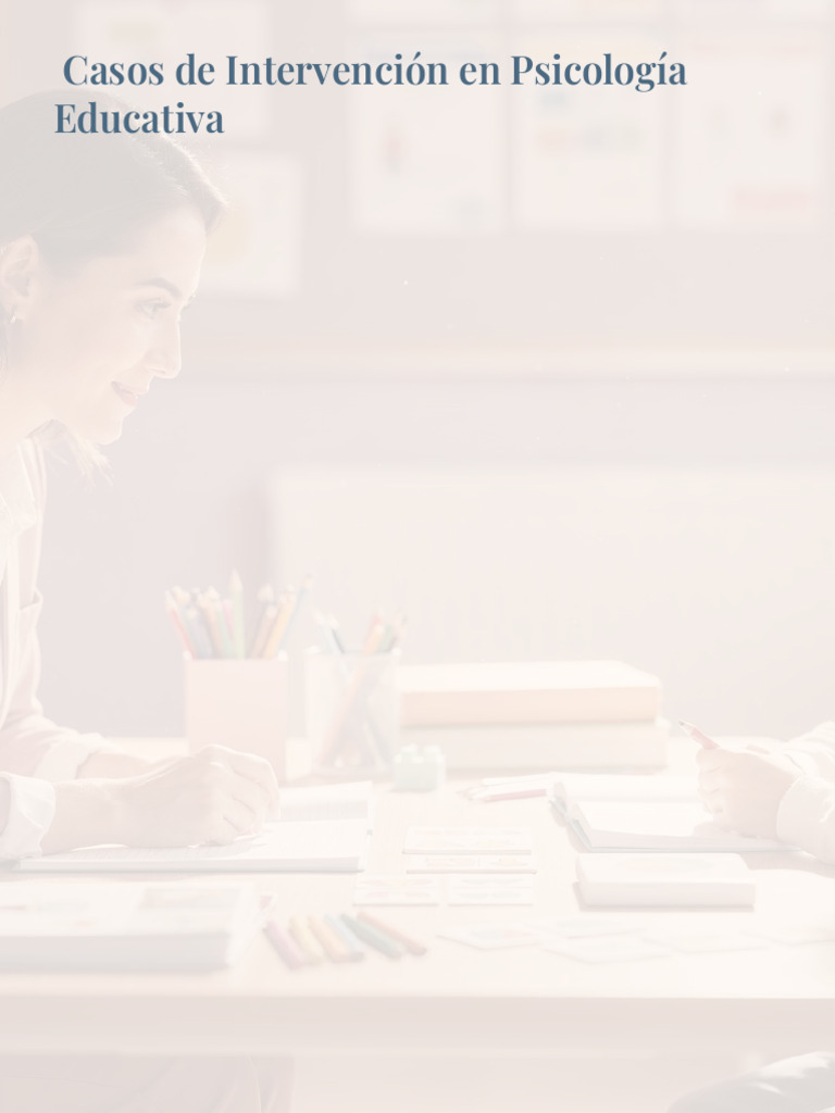 Casos de Intervencion en Psicologia Educativa | PDF