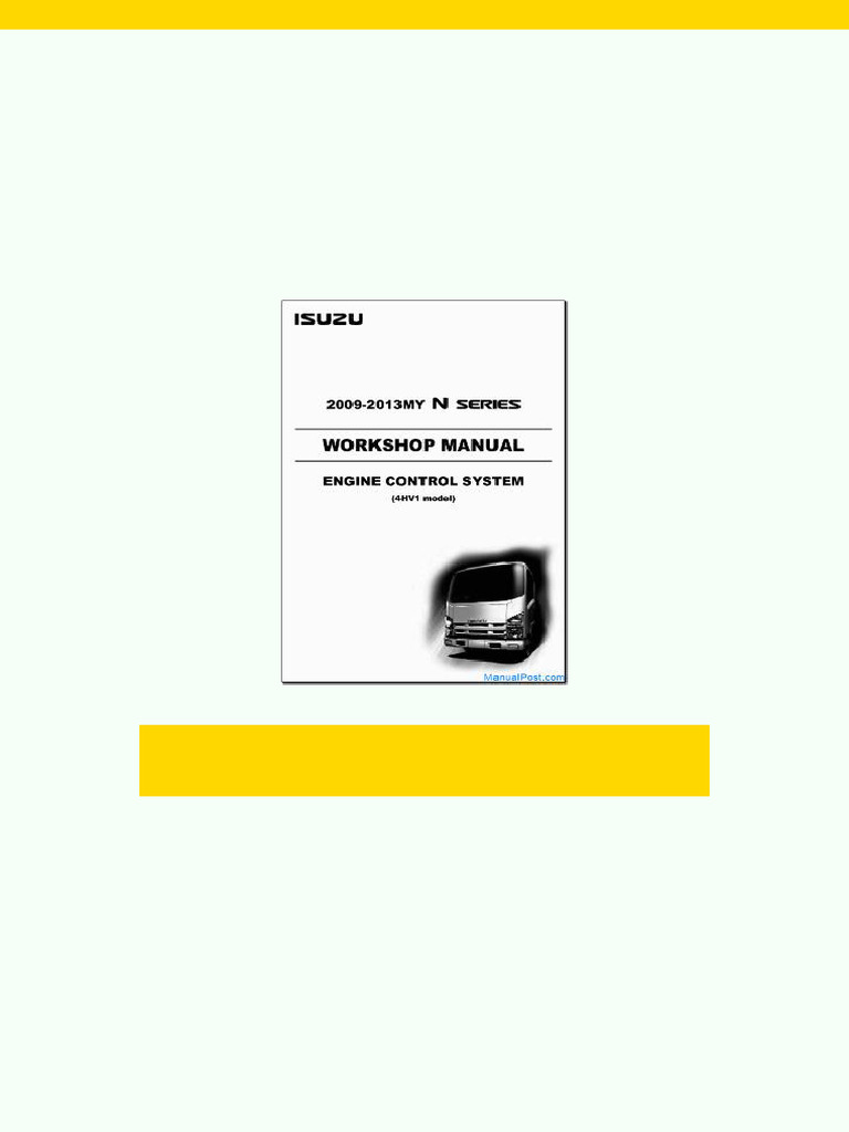 Isuzu N Series 2009 2013 LHD RHD Engine 4hv1 08 Cab Model 0981 Workshop ...