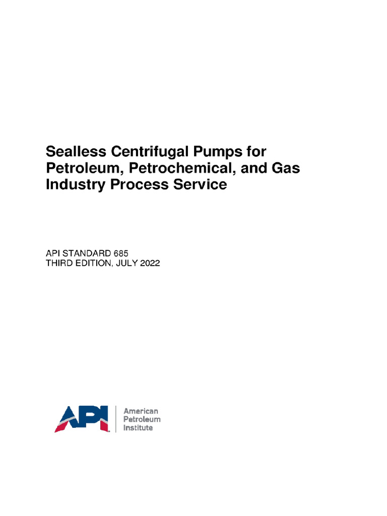 API Std 685-2022 石油、石化和天然气工业工艺用无逢离心泵 | PDF