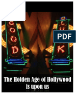 The Holden Age of Hollywood Is Upon Us