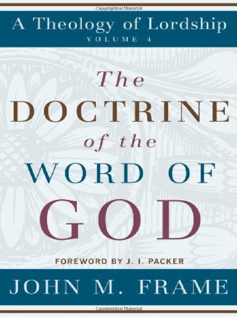 The Doctrine of The Word of God - John M. Frame | PDF | Reason | Revelation