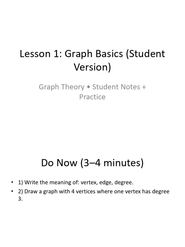 Lesson 1 Graph Basics Student | PDF | Vertex (Graph Theory ...