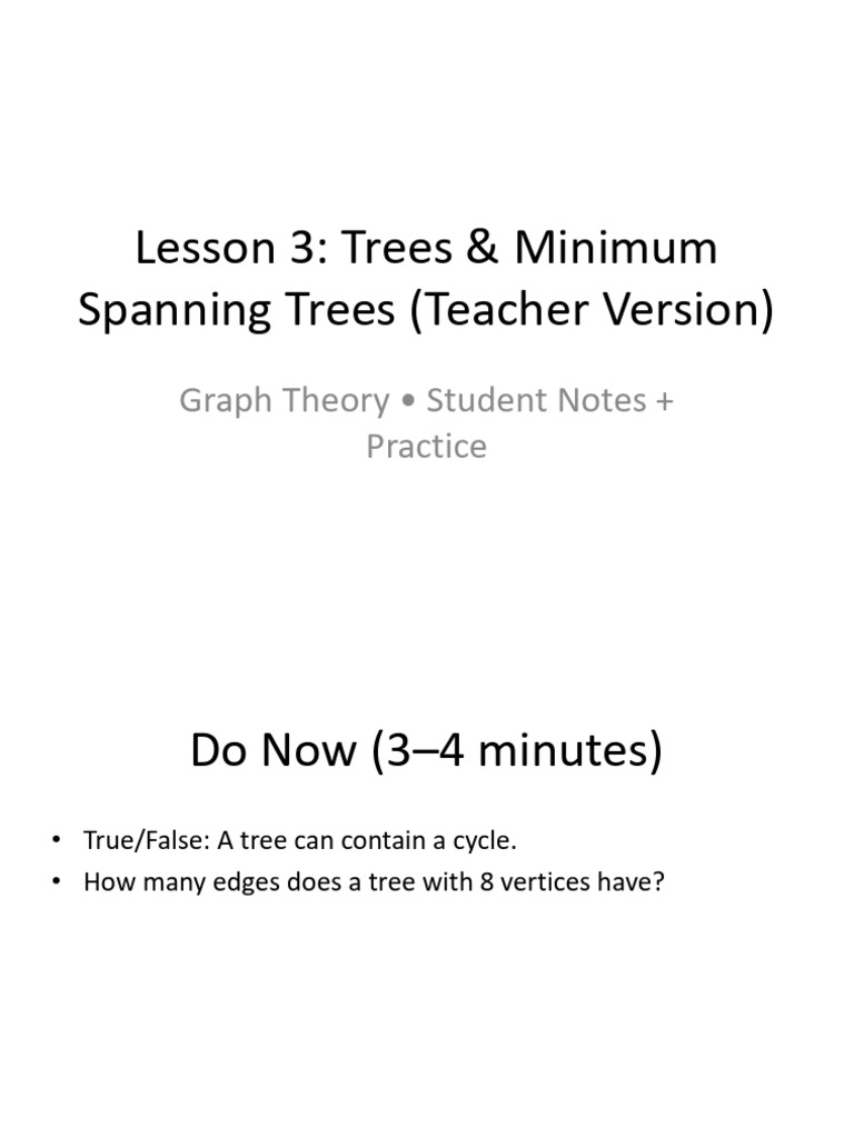 Lesson 3 Trees and Minimum Spanning Trees Teacher | PDF