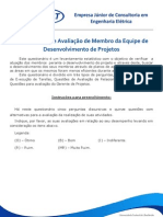 Questionário de Avialiação Do Desempenho Dos Membros No Desenvolvimento de Projetos