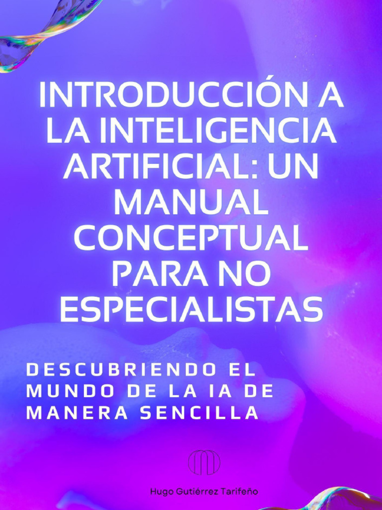 Manual de Conceptos para Entender La Inteligencia Artificial VF7c45 ...