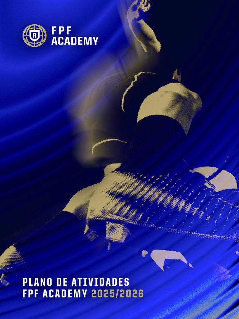 FPF Academy Brochura Geral 20252026 PDF | PDF | Futebol | Portugal