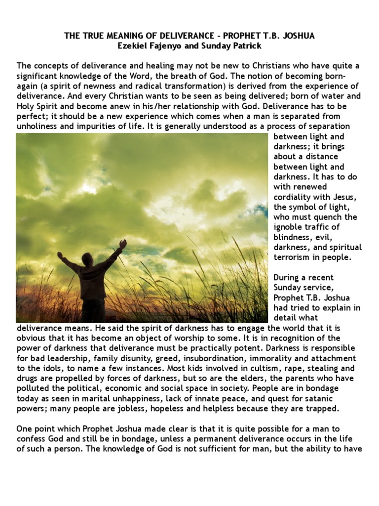 THE TRUE MEANING OF DELIVERANCE - PROPHET T.B. JOSHUA ...