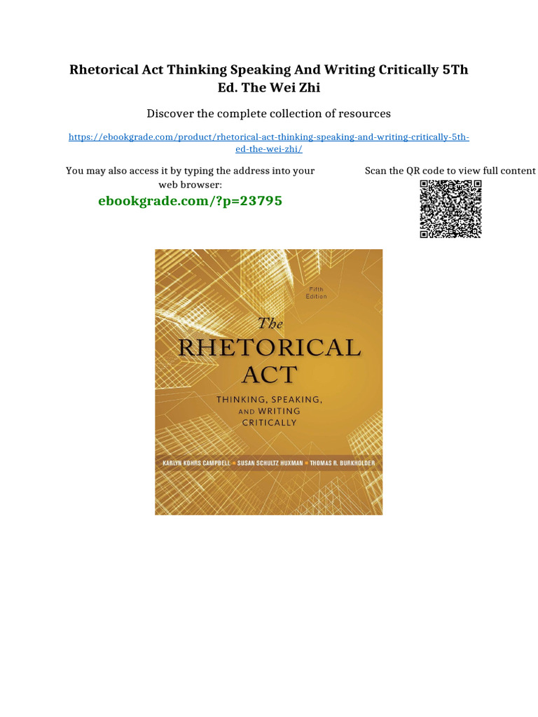 Rhetorical Act Thinking Speaking and Writing Critically 5th Ed. The Wei ...